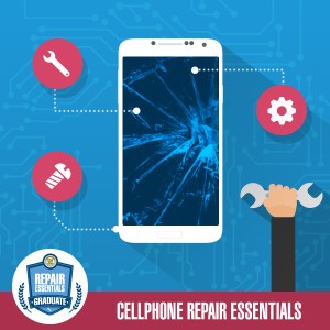 Cell Phone Repair Essentials Course